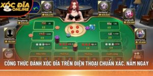 công thức đánh xóc đĩa trên điện thoại