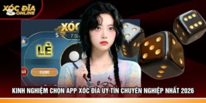 Kinh nghiệm chọn app xóc đĩa